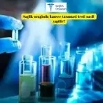 saglik-ocaginda-kanser-taramasi-testi-nasil-yapilir